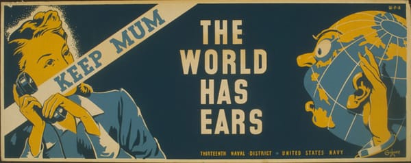 WWII poster: Keep Mum, the World Has Ears