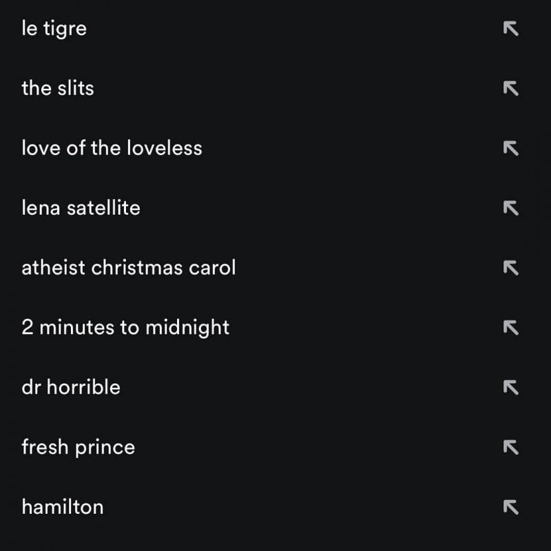 Spotify search history can tell you a lot about a person.