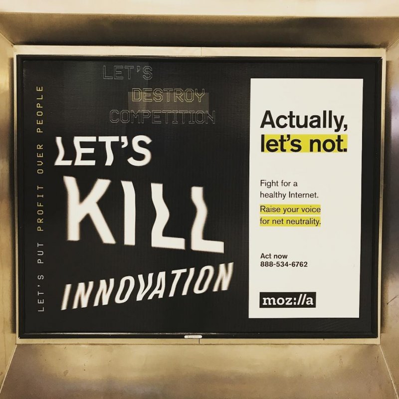 I love Mozilla but this is such a horrible ad campaign. Zero attempt to explain what's killing innovation or why we should care. Net neutrality is important but why is Mozilla the solution? Don't they make a web browser? If not, how should I think about them? Etc, etc.
